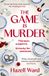 The Penguin Books Ltd The Game Is Murder Paperback