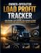 Owner-Operator Load Profit Tracker: A Trucking Business Workbook