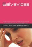 Salvavidas: Libri GmbH Salvavidas: Encontrando esperanza, paz y fortaleza en Dios en medio de la ansiedad la depresión, el estrés y las tormentas de la vida. Paperback
