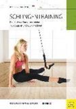 Schlingentraining: Meyer + Meyer Schlingentraining: Das moderne Ganzkörpertraining 100 Übungen und 800 Variationen