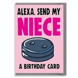 Niece Verjaardagskaart Grappig Alexa C647