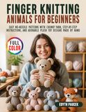 Finger Knitting Animals for Beginners