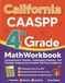 California CAASPP Grade 4 Math Workbook