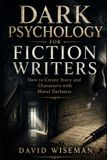 Dark Libri GmbH Writer's Craft- Dark Psychology for Fiction Writers