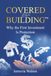 Covered Libri GmbH Covered While Building(TM): Why the First Investment Is Protection Paperback