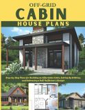 OFF-GRID Bol Off-Grid Cabin House Plans