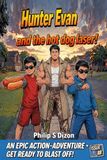 Hunter Evan and the hot dog laser!