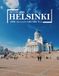 Helsinki: Beautiful photos showing an amazing country, its architecture and unique charm-perfect for travel lovers.