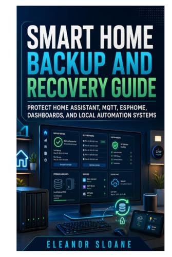 Smart Home Backup and Recovery Guide