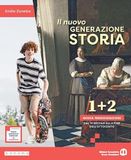 Il nuovo Generazione storia. Nuova periodizzazione. Per la Scuola media. Con e-book. Con espansione online. Dal VI secolo alla fine dell'Ottocento (Vol. 1-2)