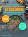 LE LIVRE DE RECETTES ULTIME DU RÉGIME POUR LA SCLÉROSE LATÉRALE AMYOTROPHIQUE (SLA) POUR DÉBUTANTS