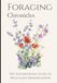 Foraging Chronicles: The Foundational Guide to Wild Plant Identification (Part One)