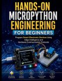 Hands-On Libri GmbH Intelligent Programming and Systems Architecture- Hands-On MicroPython Engineering for Beginners