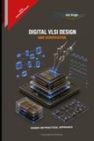 Digital VLSI Design and Verification