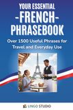 Your Essential French Phrasebook!