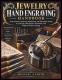 Jewelry Hand Engraving Handbook