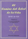 El Bol El camino del arbol de la vida/ The Path to the Tree of Life Paperback
