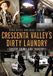 Crescenta America Through Time Crescenta Valley's Dirty Laundry Paperback