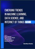 Emerging Trends in Machine Learning, Data Science, and Internet of Things (Part 2)