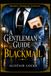 A Independently Published A Gentleman's Guide To Blackmail Paperback