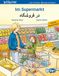 Im Supermarkt (Deutsch-Persisch/Farsi): Zweisprachiges Kinderbuch 9783695051878