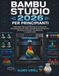 Bambu Studio 2026 per principianti Paperback