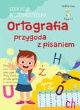 Mądry Uczeń Klasa 1-3. EDUKACJA WCZESNOSZKOLNA. Ortografia przygoda z pisaniem