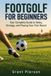 FootGolf Independently Published FootGolf for Beginners