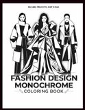 Fashion Design Monochrome Coloring Book