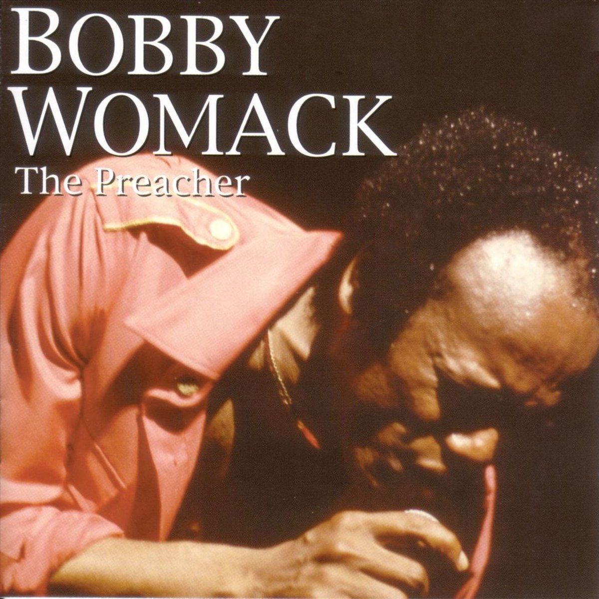 SOURCE 1 Bobby Womack - The Preacher (CD)