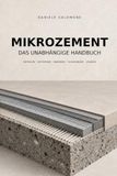 MIKROZEMENT: DAS UNABHÄNGIGE HANDBUCH