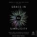 Grace in All Simplicity: Beauty, Truth, and Wonders on the Path to the Higgs Boson and New Laws of Nature