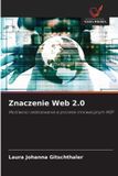 Znaczenie Wydawnictwo Nasza Wiedza Znaczenie Web 2.0