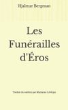 Les Libri GmbH Les Funérailles d'Éros Paperback