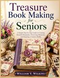 Treasure Book Making for Seniors