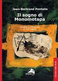 Il Alpes Italia Il sogno di Monomotapa Paperback