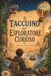 IL TACCUINO DELL’ESPLORATORE CURIOSO: Fatti Incredibili per Bambini Curiosi. Un Viaggio tra i più Grandi Segreti del Nostro Pianeta e dell’Universo. Missioni, Misteri e Scoperte + BONUS SEGRETI