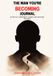 The Man You're Becoming Journal: 90 Days of Commitment, Growth and Emotional Wellness