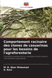 Comportement OmniScriptum SRL Comportement racinaire des clones de casuarinas pour les besoins de l'agroforesterie