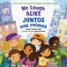 We Charlesbridge Publishing,U.S. We Laugh Alike / Juntos nos reímos Paperback