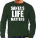 Bellatio Decorations Santas life matters Kerst sweater / Kerst trui groen voor heren - Kerstkleding / Christmas outfit M