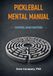 Pickleball Mental Manual: Control What Matters