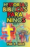 Historias Libri GmbH Historias Bíblicas Para Niños- Historias Bíblicas para Niños