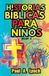 Historias Libri GmbH Historias Bíblicas Para Niños- Historias Bíblicas para Niños