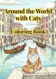 Around Icecat Around the World with Cats Coloring Book