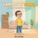 CAN The World of Tomas - Can I Do It Now? Paperback