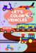 Let's color vehicles