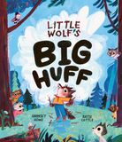 Little Harriet Howe + Katie Cottle- Little Wolf's Big Huff
