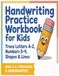 Handwriting Practice Workbook for Kids Ages 3-6: Trace Letters A-Z, Numbers 0-9, Shapes & Lines | ABC Tracing Book for Preschool and Kindergarten ... Pencil Control Activities for Early Learners