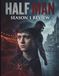 Half Man Season 1 Review